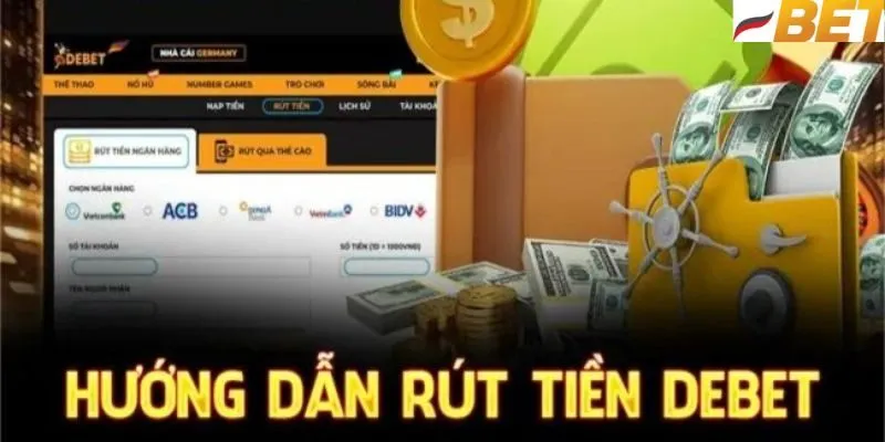 Phương thức rút tiền Debet cực đơn giản